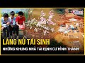 Những khung nhà tái định cư ở Làng Nủ dần thành hình | Báo VietNamNet