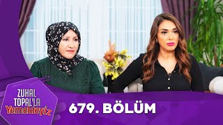 Zuhal Topal'la Yemekteyiz 679. Bölüm @Yemekteyiz