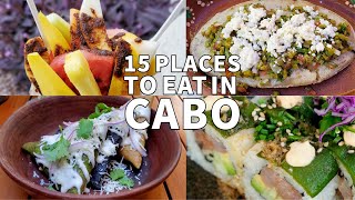 Best Food in Mexico - 15 Places to Eat in Cabo San Lucas, San Jose del Cabo and Todos Santos