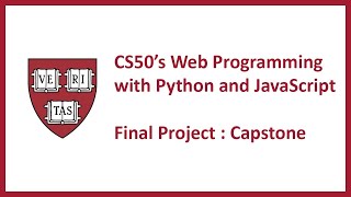 CS50 Web Programming With Python and Javascript Final Project Submission