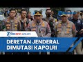 Daftar Mutasi Polri per Juni 2023: 4 di Mabes Polri, 3 Kapolda, dan 6 Wakapolda Diganti