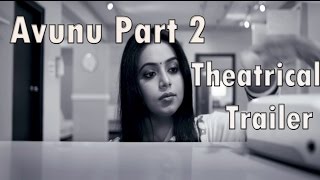 Avunu Part 2 Theatrical Trailer - Harshavardhan Rane, Poorna,Ravi Babu