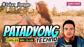 PATADYONG-TECHNO