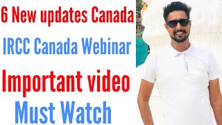 IRCC Webinar Study Visa Canada Latest News|Open Work Permit|Immigration|online classes