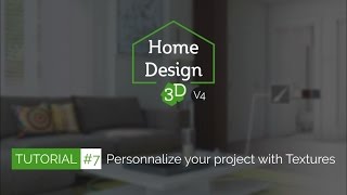 Home Design 3D - TUTO 7 - Apply Textures in your Project