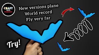 How to make a paper plane | New version plane | fly very far | 2024 Model | paper airplanes...