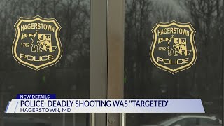 Hagerstown police: Fatal shooting was 'targeted'