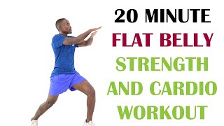 20 Minute Flat Belly Strength and Cardio Workout No Equipment 🔥 200 Calories 🔥