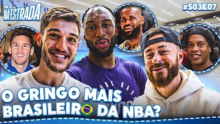 RESENHA, FUTEBOL E FUNK BRASILEIRO COM JOGADOR DA NBA! - Na Estrada #S03E07