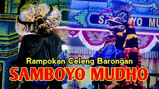 Rampok Celeng Barongan Jaranan Samboyo Mudho Live Moyoketen Boyolangu Tulungagung - Cahaya Audio