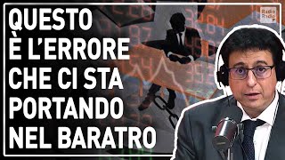 L'errore che ci porta nel baratro: chi tace su questa bugia? Ora siamo sull'orlo del precipizio