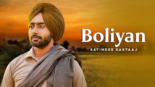 Boliyan - Satinder Sartaaj | Punjabi Folk Songs | New Punjabi Song 2023 | Punjabi Tappe