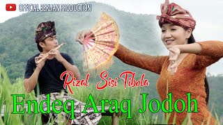 LAGU SASAK TERBARU 2022 NDEQ ARAQ JODOH SISI TIBOLA \u0026 RIZAL KARYA BICI JEROWARU  BERLIAN PRODUCTION