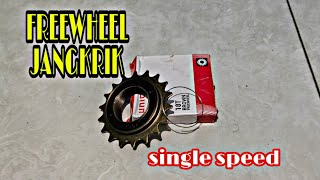 Freewheel JANGKRIK single speed , sepeda fixie BMX Minion sepeda lipat - sprocket