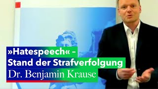 »Hatespeech« – zum Stand der Strafverfolgung – Gespräch mit Oberstaatsanwalt Dr. Benjamin Krause