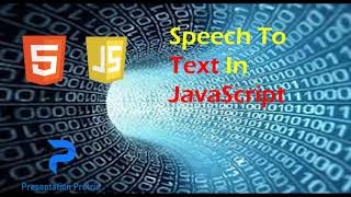 Text to speech in JavaScript | Tutorial for Beginner