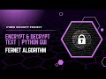 Text Encryption & Decryption App in Python | CustomTkinter GUI with Fernet