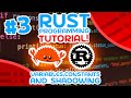 Rust Tutorial #3 - Variables, Constants and Shadowing