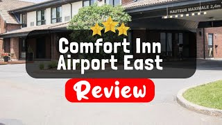 Comfort Inn Airport East, Quebec City Review - Is this Hotel Worth It?