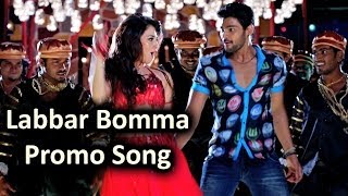 Labbar Bomma Promo Video Song || Alludu Seenu Movie || Sai Srinivas,Thamanna