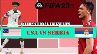 ⚽ USA       vs  Serbia     ⚽ | 🏆 ⚽ International Friendly       (01/25/2023) 🎮 Fifa 23