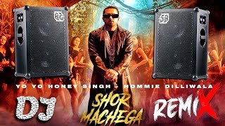 Shor Machega Dj Remix Song | Yo Yo Honey Singh | Mumbai Saga | DJ Tanmay Kalna