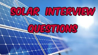 Solar Design Engineer Interview Questions | Electrical Engineering Interview Questions