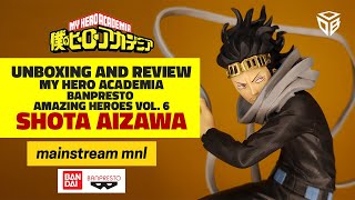 Shota Aizawa - My Hero Academia - Banpresto - Amazing Heroes Vol. 6 -  | Unboxing \u0026 Review