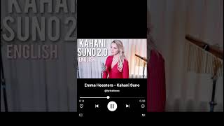 Singer Emma Heesters Cover Kahani Suno🔥|@Ranikhaan21|#shorts #youtubeshorts #ytshorts