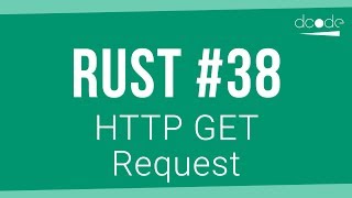 Rust Programming Tutorial #38 - HTTP Get Request (reqwest Crate)