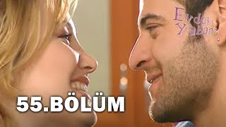 Evdeki Yabancı 55. Bölüm - FULL BÖLÜM l FİNAL