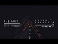 The Anix - Destruction