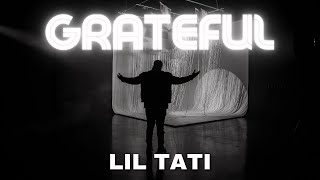 TATI - GRATEFUL (OFFICIAL MUSIC VIDEO)