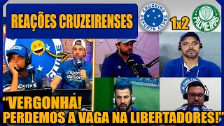 REAÇÕES CRUZEIRENSES - CRUZEIRO 1x2 PALMEIRAS - BRASILEIRÃO - VAMOS RIR DO CRUZEIRO!