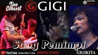 GIGI - Sang Pemimpi - Live Concert in KEDIRI