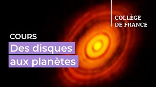 Des disques aux planètes : processus fondamentaux (2) - Alessandro Morbidelli (2023-2024)