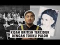 Kisah British Terciduk dengan Tokku Paloh