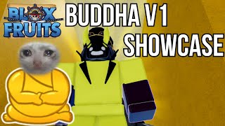 Buddha V1 Showcase | Blox Fruits