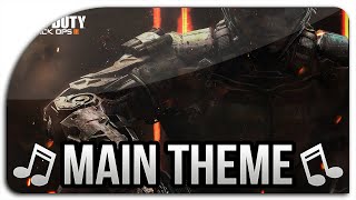 Black Ops 3 Main Theme Song - \