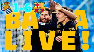 ⚽ A BLAUGRANA MASTERPIECE ⚽ BARÇA LIVE | REAL SOCIEDAD 1 - 6 BARÇA | Warm up & Match Center