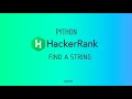 #19 : Find a String |  Hackerrank Python Solutions