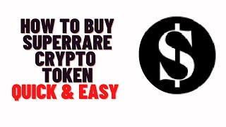 how to buy superrare crypto token on trustwallet