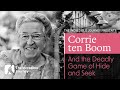 Corrie ten Boom and the Deadly Game of Hide and Seek