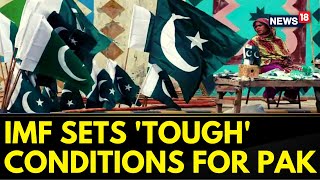 IMF Sets Five Tough Conditions For Pakistan | Pakistan Economic Crisis | Pakistan News |English News
