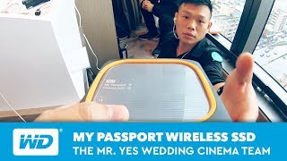 My Passport Wireless SSD | Saying “I Do” with Mr. Yes Wedding Cinema