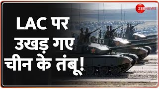 India China Border News: LAC पर उखड़ गए चीन के तंबू! | PM Modi | Chinese Army | Update | Hindi News