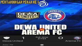 DEWA UNITED VS AREMA FC|| BRI LIGA 1 PEKAN 1 2023/24 #dewaunited #arema