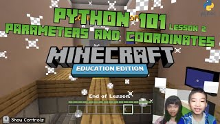 *MINECRAFT PYTHON 101* Lesson 2: Location, Location, Location: Parameters and coordinates