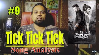 Tick Tick Song Analysis #9 Praddyottan | The Villan | ShivarajKumar | Sudeepa | Prem | Arjun Janya