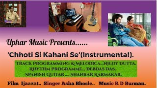 'Chhotti Si Kahani Se Barishon Ke Pani Se' Instrumental Song Playing By Niloy Dutta.